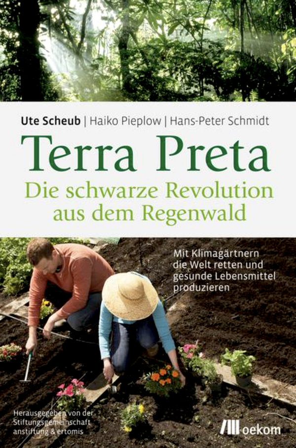 Buch: Terra Preta - Die schwarze Revolution aus dem Regenwald