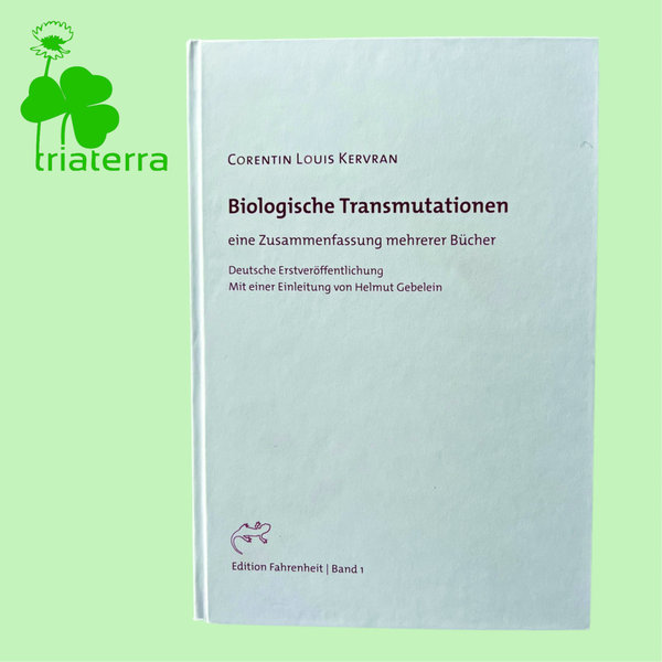 Buch: Biologische Transmutationen von Corentin Louis Kervran